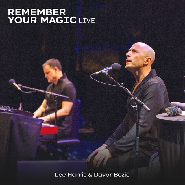 Remember Your Magic (Live)