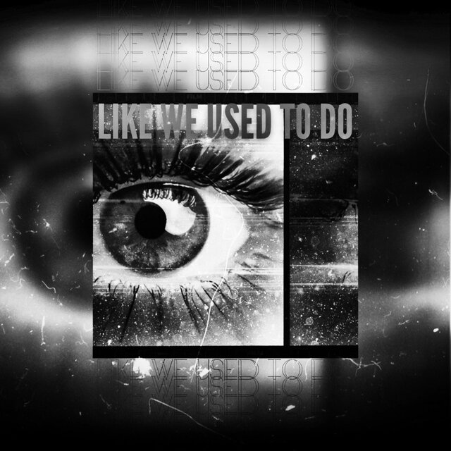 Like We Used To Do (Karl Albin Remix)