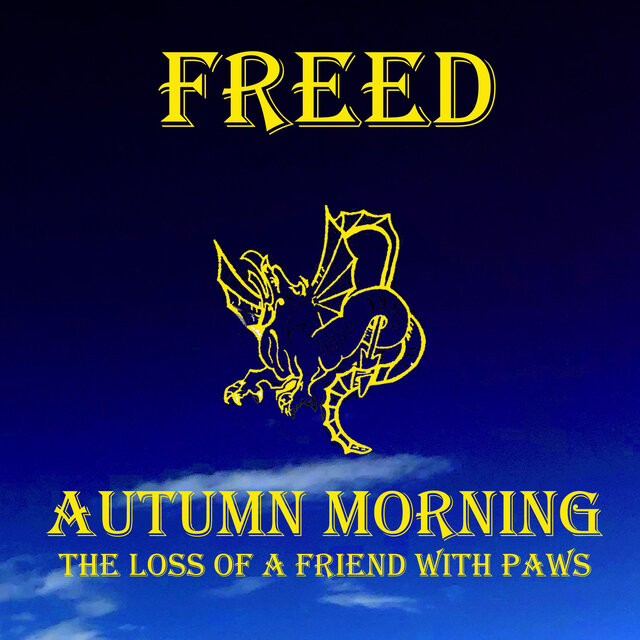 Autumn Morning - The Loss of a Friend with Paws