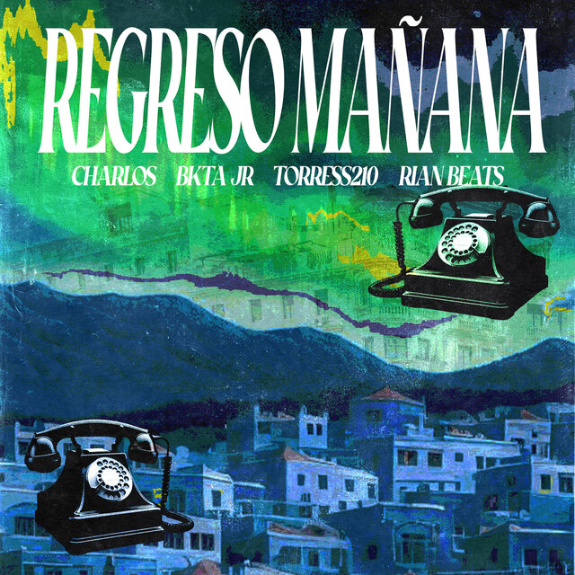 Regreso mañana