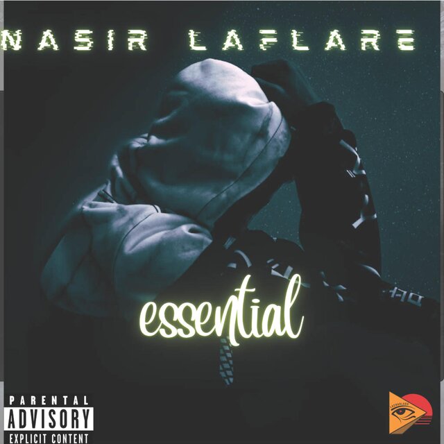 ESSENTIAL (feat. Nasir Laflare)