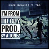 I'm from the City (feat. TBG)