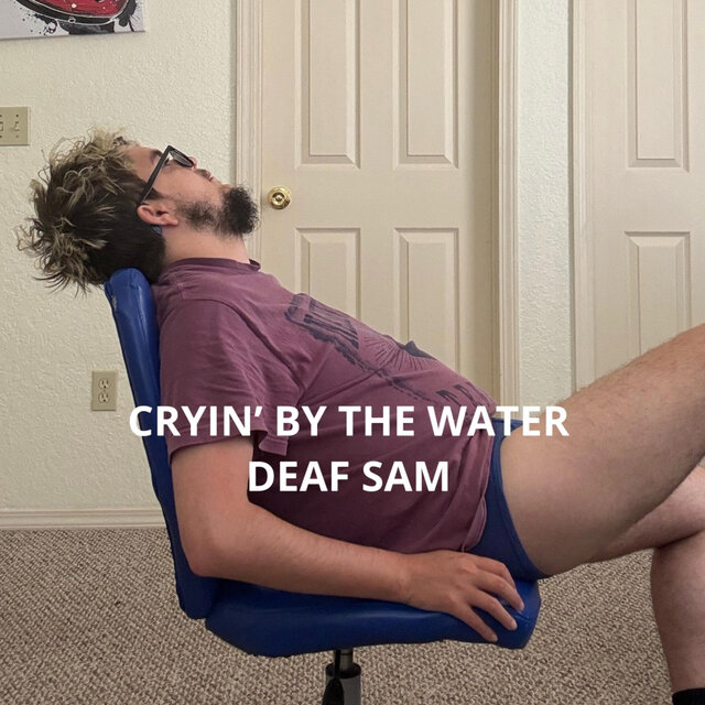 Cryin' By The Water