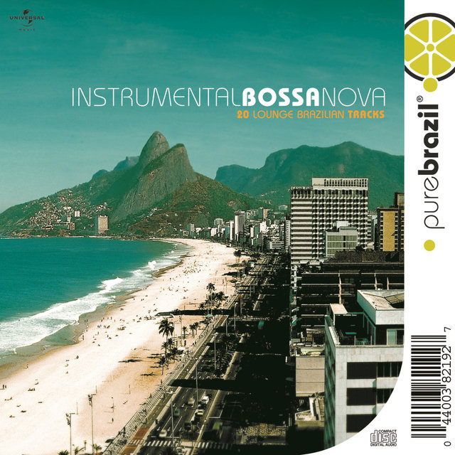 Pure Brazil: Instrumental Bossa Nova