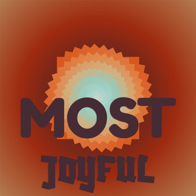 Most Joyful