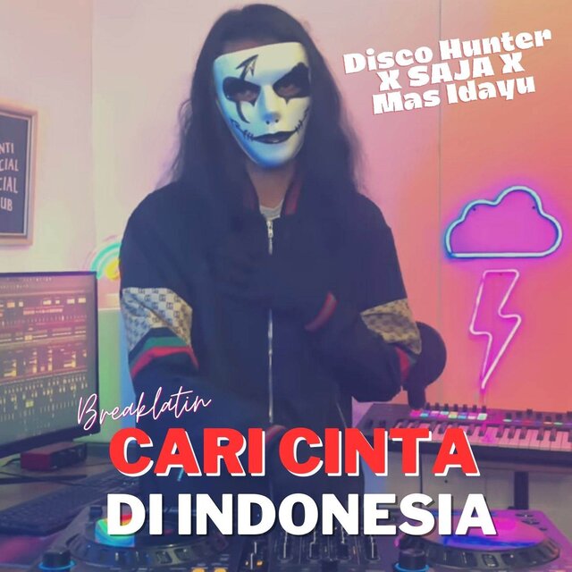 Cari Cinta Di Indonesia (Breaklatin)