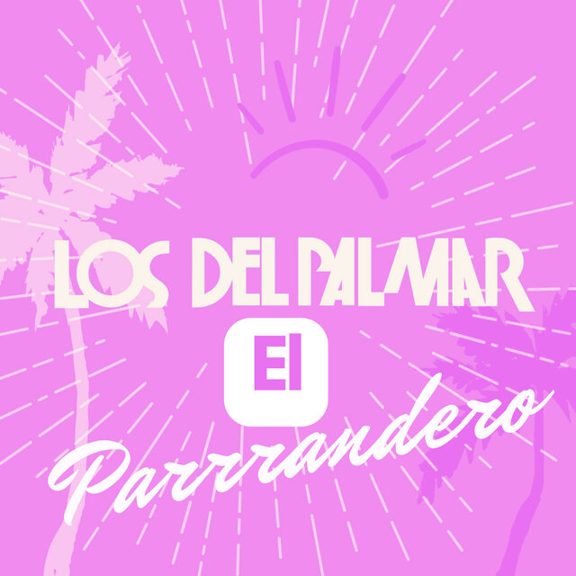 El parrandero
