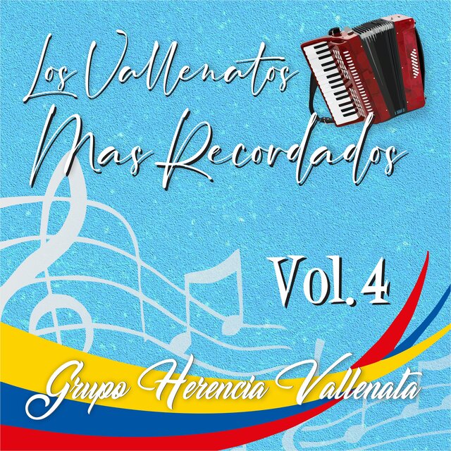 Los Vallenatos Más Recordados, Vol.4