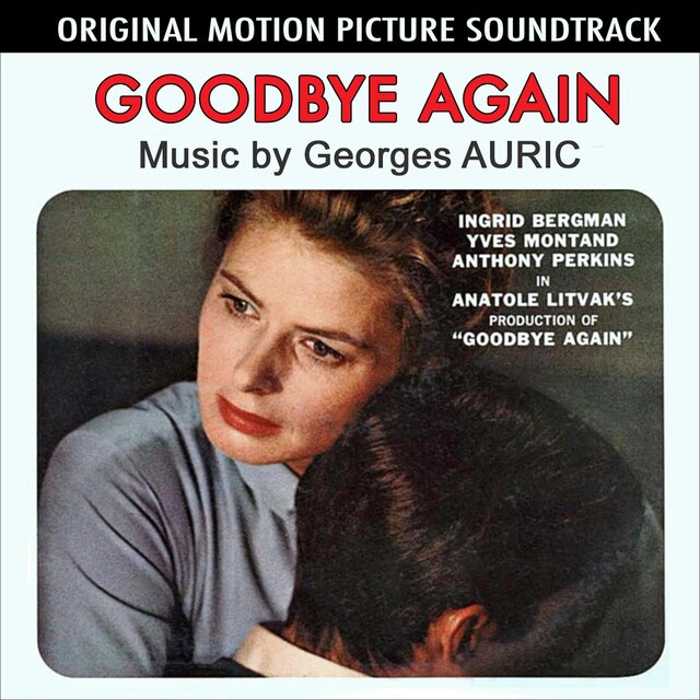 Goodbye Again (Aimez-vous Brahms?)