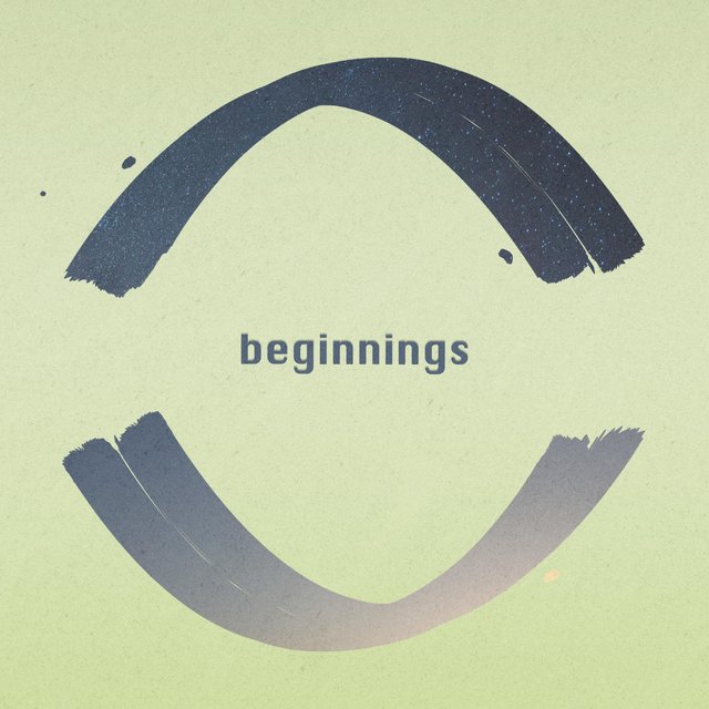 Beginnings