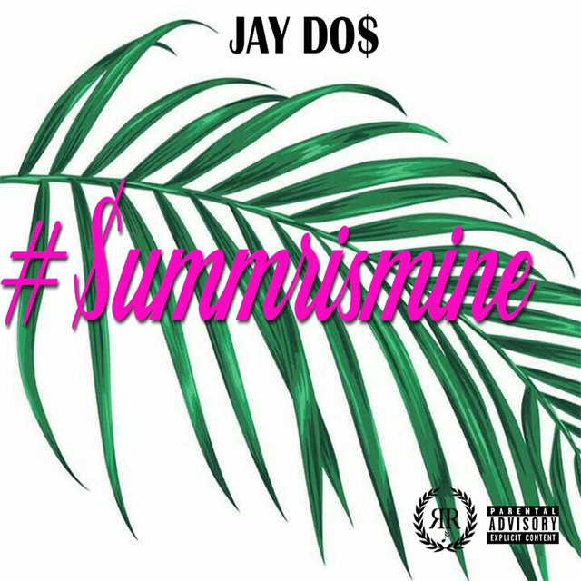 Summer Is Mine (Mixtape)
