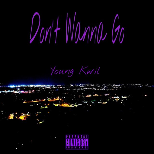 Dont Wanna Go