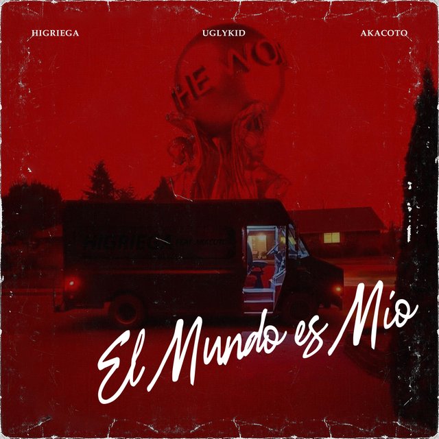 El Mundo Es Mio (feat. Akacoto & Uglykid)