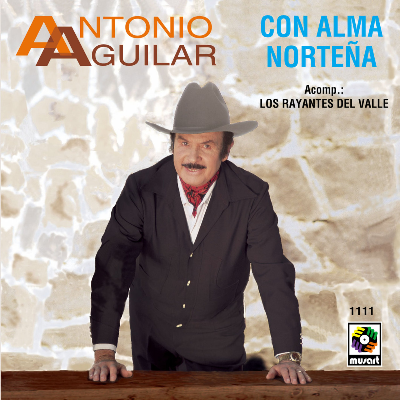 "Con Alma Nortena" by Antonio Aguilar