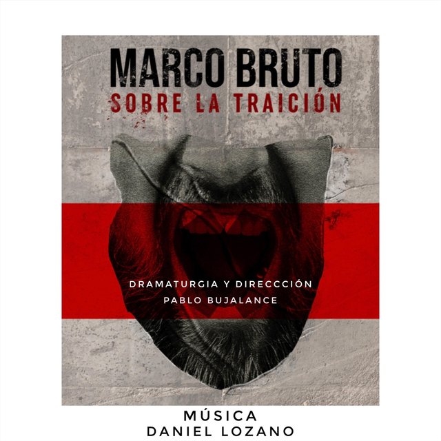 Marco Bruto. Sobre la Traición (Banda Sonora Original)