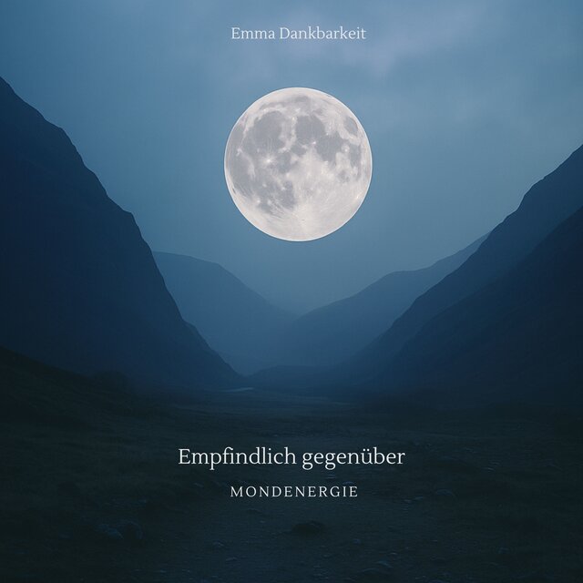 Empfindlich gegenüber Mondenergie