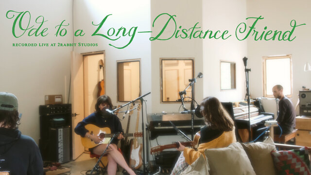 ode to a long-distance friend (Live at 2rabbit Studios)