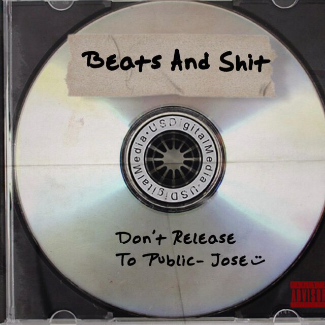 Beats And Shit (Don't Release To Public)
