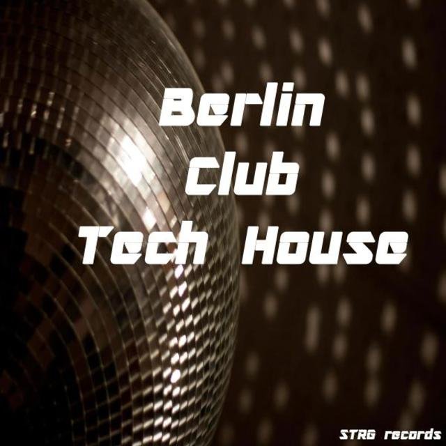Berlin Club Tech House