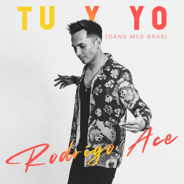 Tu Y Yo (Dans Mes Bras)