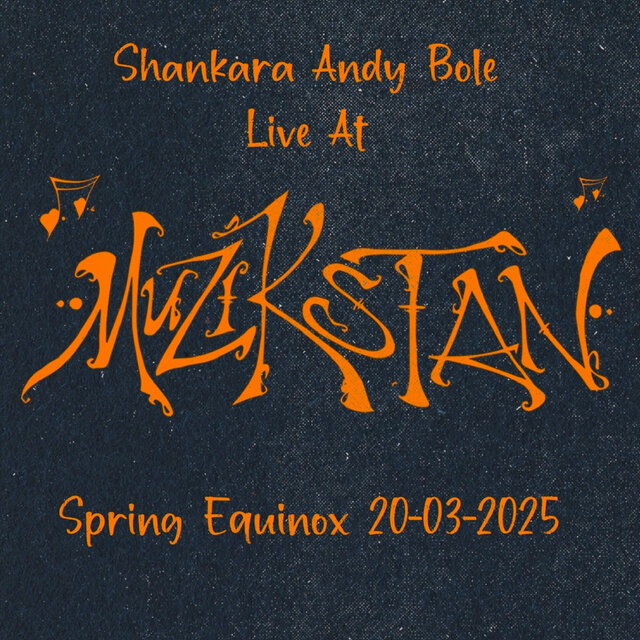 Live at Muzikstan, Spring Equinox 20-03-2025