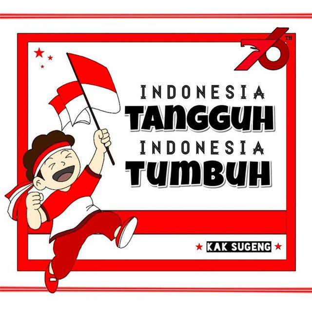 Indonesia Tangguh Indonesia Tumbuh