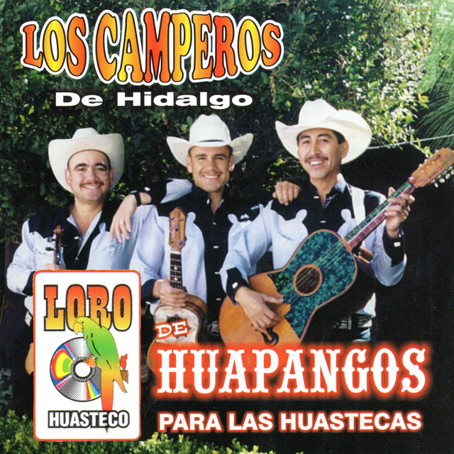 Huapangos para las Huastecas