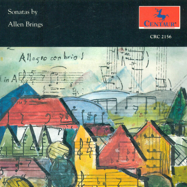 Brings, A.: Clarinet Sonata / Violin Sonata / Piano Sonata (Sonatas)