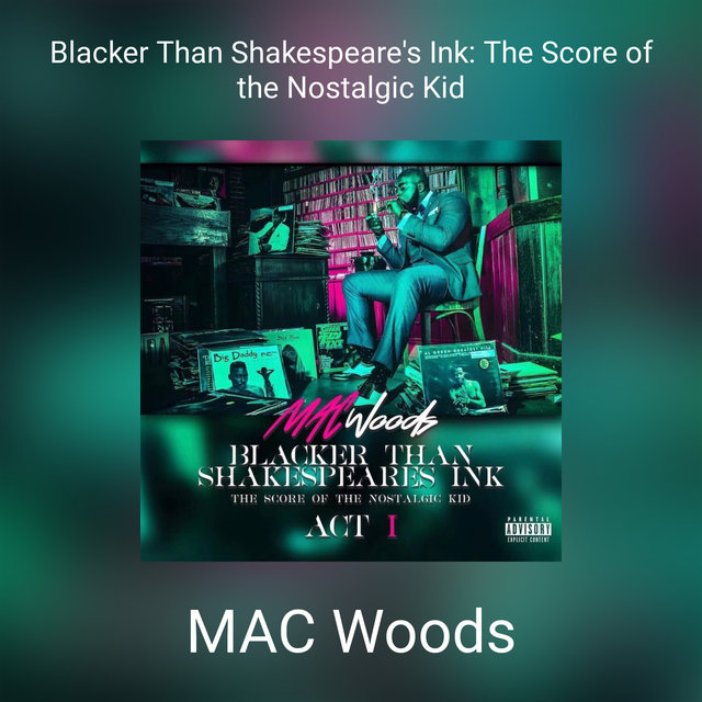 Blacker Than Shakespeare's Ink: The Score of the Nostalgic Kid