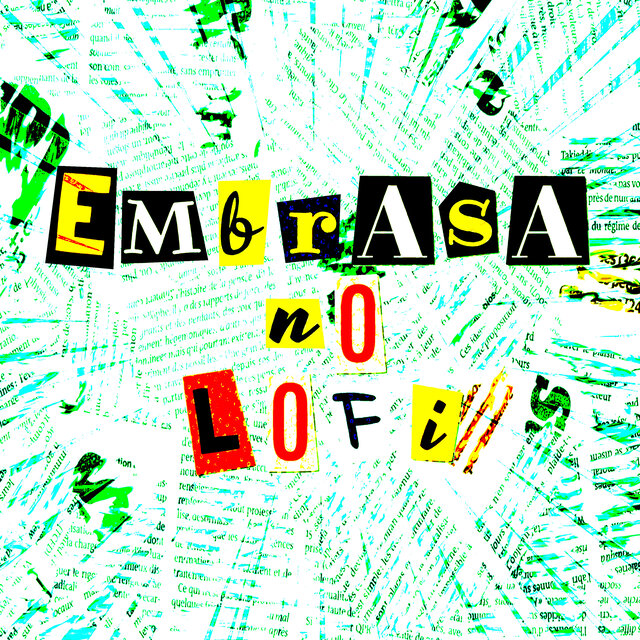 EMBRASA NO LOFI
