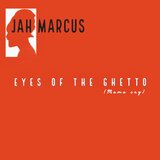 Eyes of the Ghetto (Mama Cry)