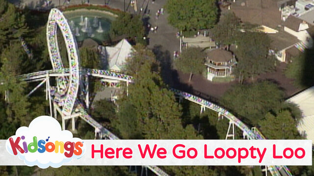 Here We Go Loopty Loo