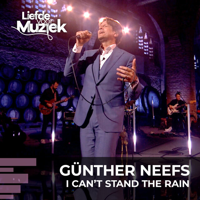I can't stand the rain (uit Liefde Voor Muziek) (Live)