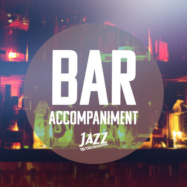 Bar Accompaniment