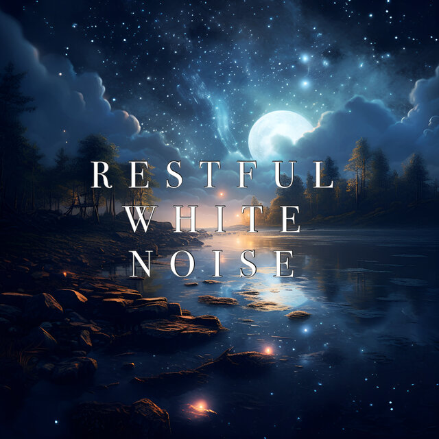 Restful White Noise