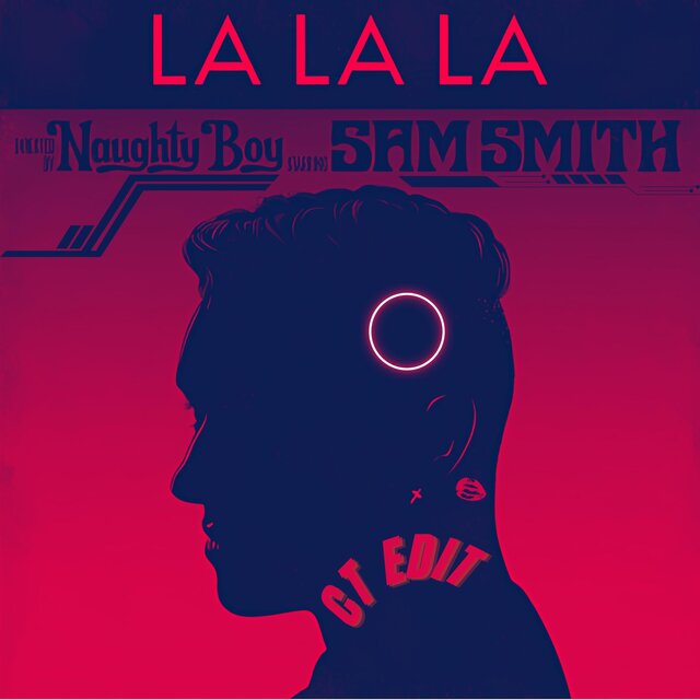 LA LA LA (CT EDIT)
