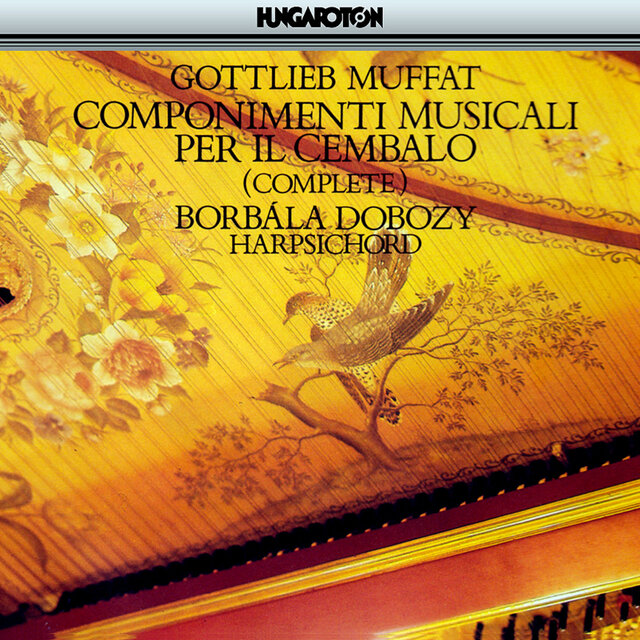 Muffat, G.: Componimenti Musicali Per Il Cembalo (Complete)