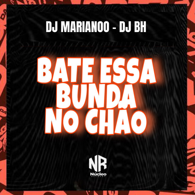 BATE ESSA BUNDA NO CHÃO