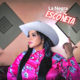 La Negra que Te Escoñeta