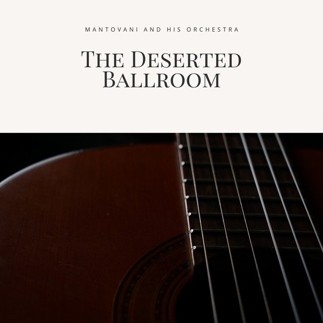 The Deserted Ballroom