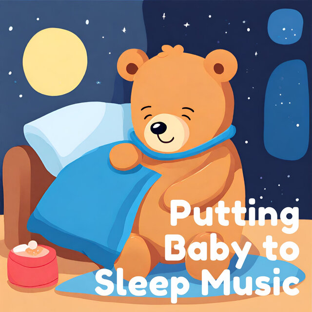 Putting Baby To Sleep Music