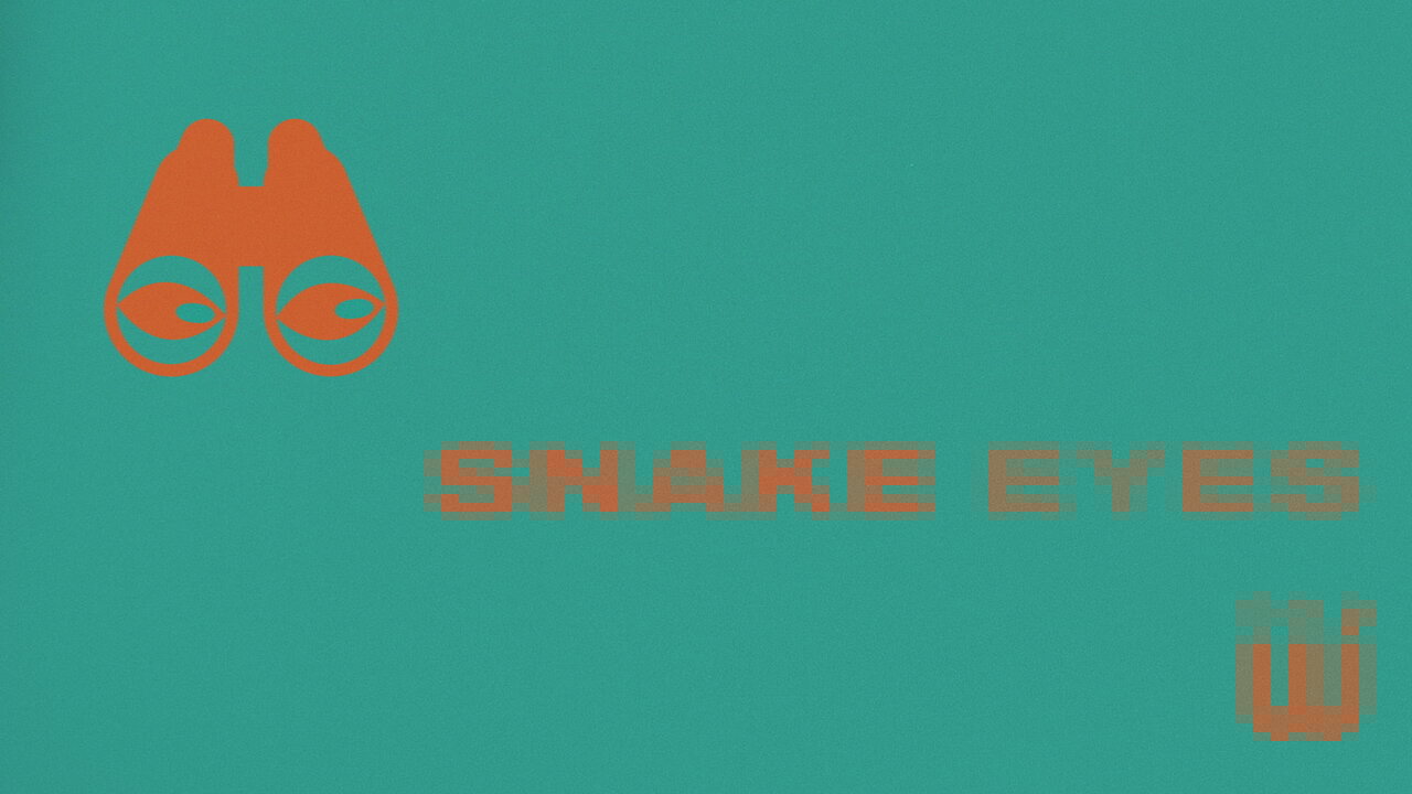 SNAKE EYES (Lyric Video)