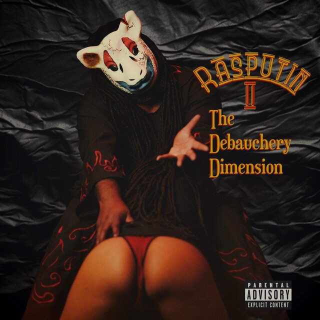 Cover art for album RASPUTIN II The Debauchery Chamber by Lord Fury