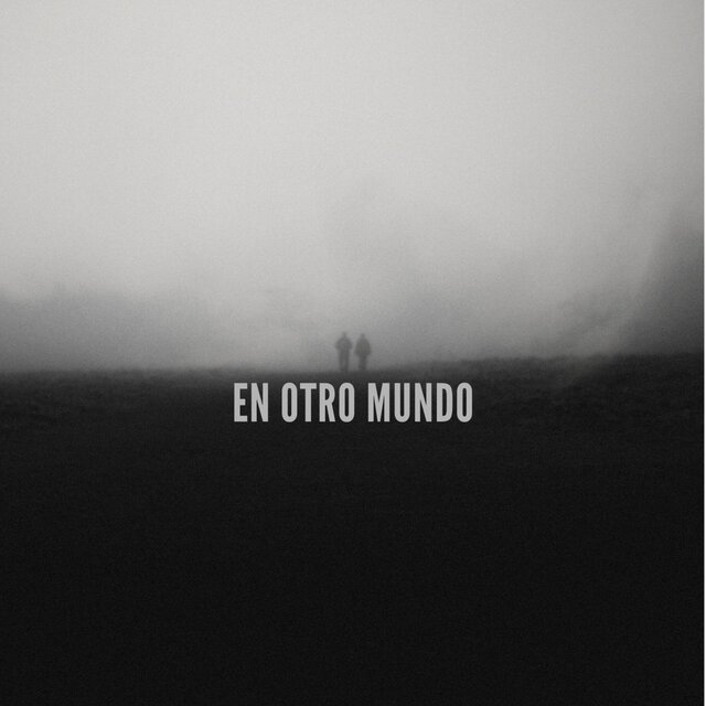 En Otro Mundo