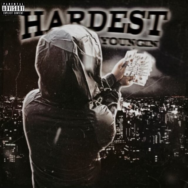 Hardest Youngin