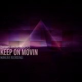 Keep on Movin