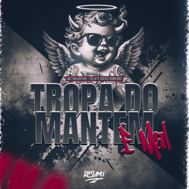Tropa do Mantem É Mal