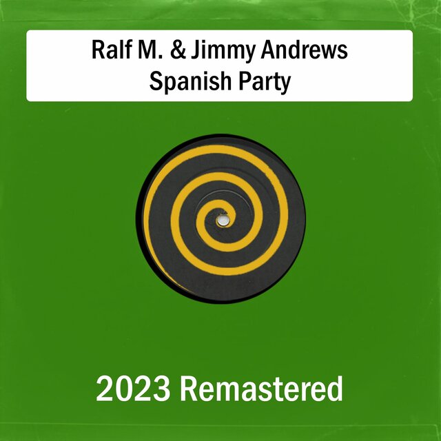 Spanish Party (Remastered 2023)