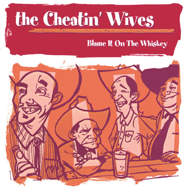 Blame It On The Whiskey
