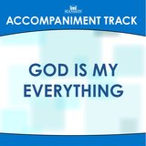 God Is My Everything (High Key Eb with Background Vocals)